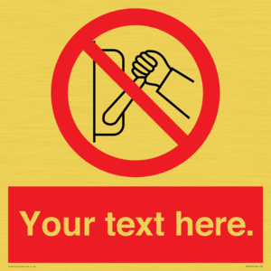 Custom Do Not Operate Sign